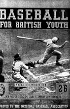 Baseball for British Youth: Sidelights on the game and how to play it
